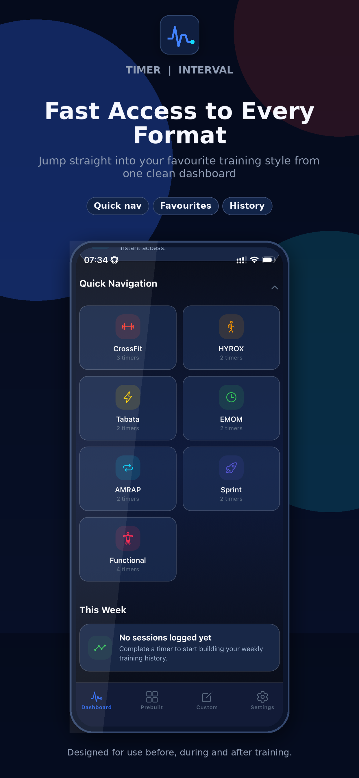 Dashboard with favourite timers pinned for one-tap access